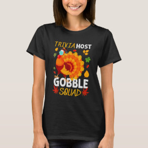 Camiseta Trivia Anfitrión Gobble Squad Turquía Mask Acción 