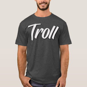 Camiseta Troleo de trolls 1