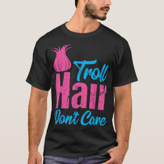 Camiseta Troll Hair no le importa a los Navidades de Hallow