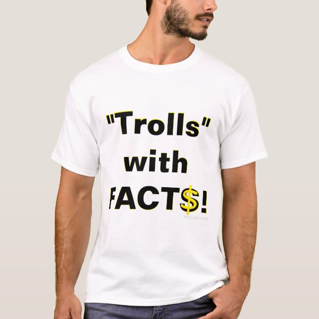 Camiseta ¡Trolls con FACT$! (Anverso)
