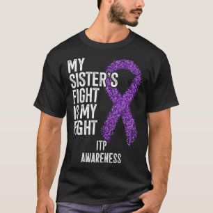 Camiseta Trombocitopenia inmune Mi hermana lucha es mi Wi-F