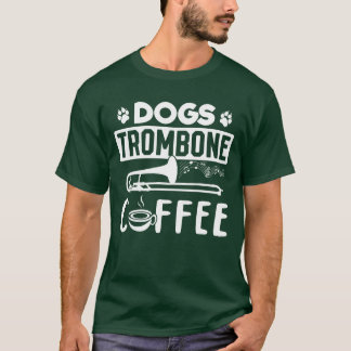 Camiseta Trombona De Café De Perro Y Trombo De Perro