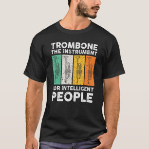 Camiseta Trombone El Instrumento Para Gente Inteligente Mus