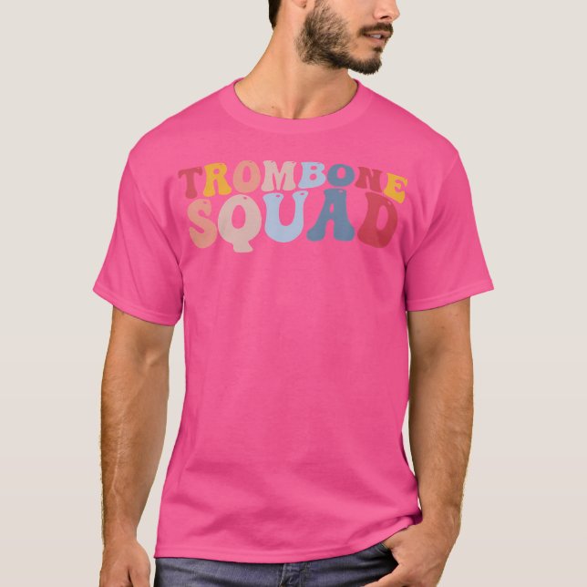Camiseta Trombone Squad Trombone Player Jazz Music (Anverso)