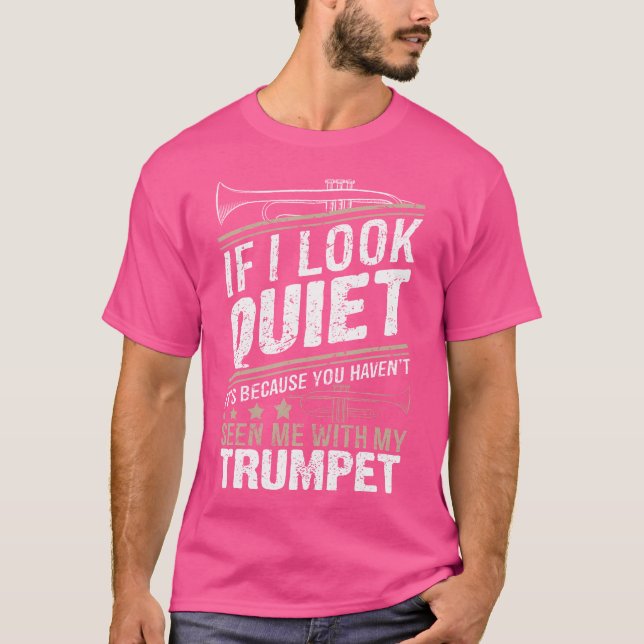 Camiseta Trompeta De Música - Si Me Veo Tranquila Es Porque (Anverso)