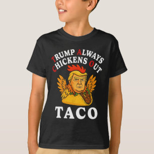 Camiseta Trompeta Divertida Taco Trump Siempre se Rinde 2