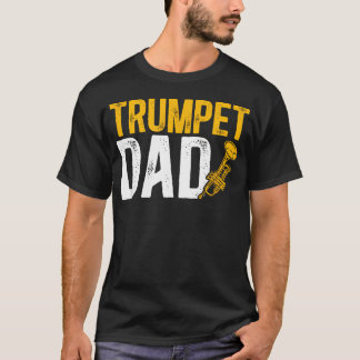Camiseta Trompeta Papá De Un Trompeta Padre Trompeta
