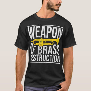 Camiseta Trompetista de Arma de Destrucción de Latón Trompe