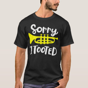 Camiseta Trompetista Trompeta Lo Siento Toqué