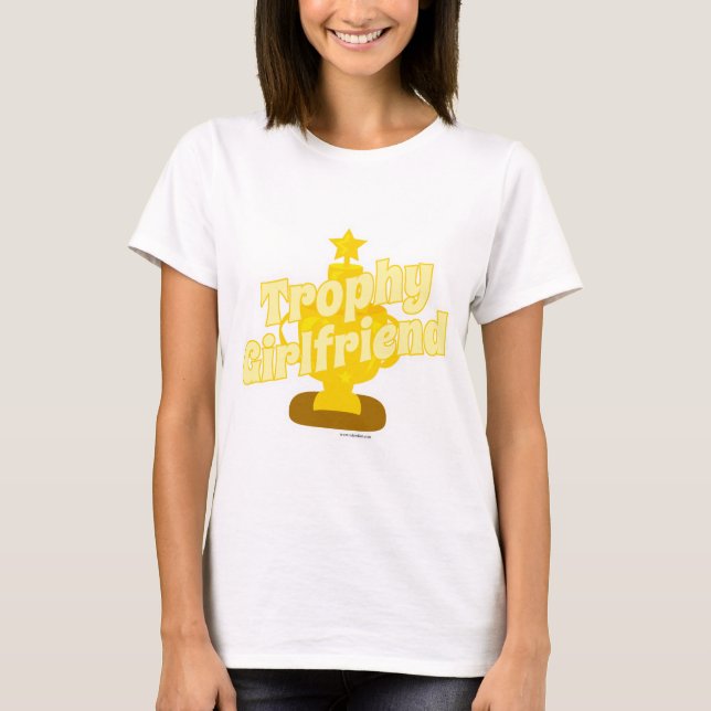 Camiseta Trophy Girlfriend Cheeky Humor Motto Personalizado (Anverso)