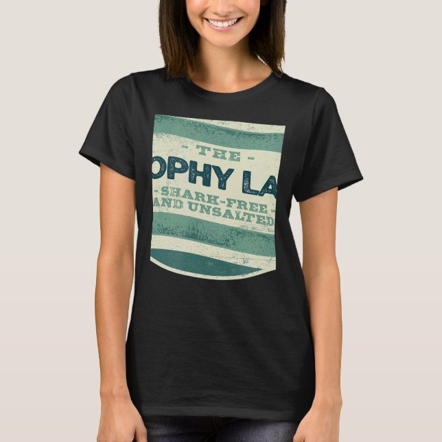 Camiseta Trophy Lake Shark Free and Unsalted Camping South  (Anverso)