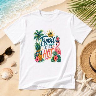 Camiseta Tropical Como Si Estuviera Caliente Humor Divertid