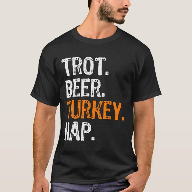 Camiseta Trot Beer Turkey Nap Acción de Gracias (Anverso)