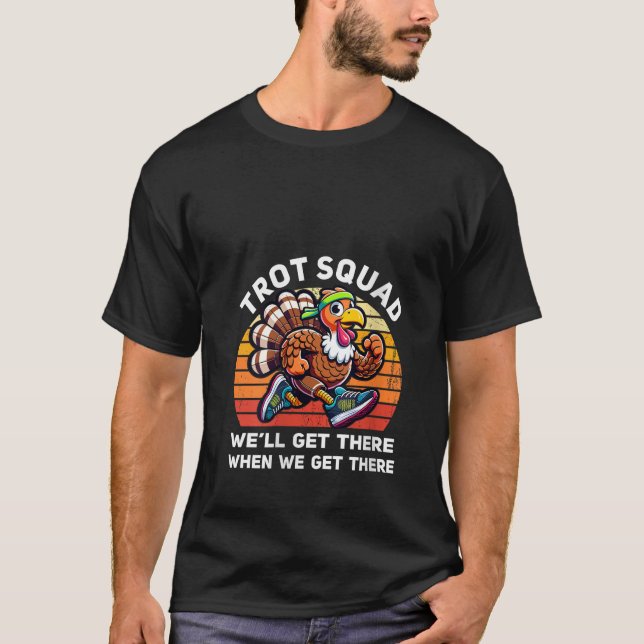 Camiseta Trot Squad divertido Acción de Gracias Turquía Run (Anverso)