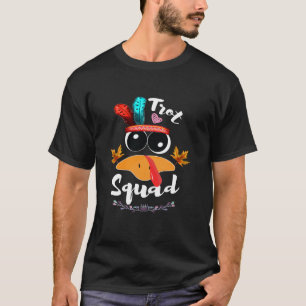 Camiseta Trot Squad Pilgrim Turquía se enfrenta a Thanksgiv