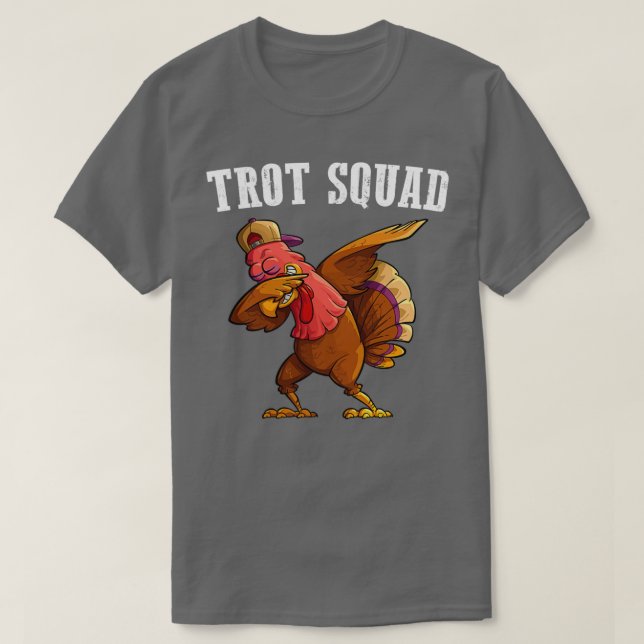 Camiseta Trot Squad Turkey Funny Thankde Acción de Gracias  (Diseño del anverso)