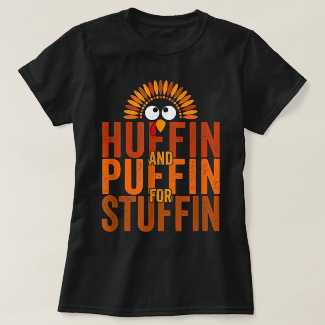 Camiseta Trote turco de Acción de Gracias - Huffin y Puffin (Diseño del anverso)