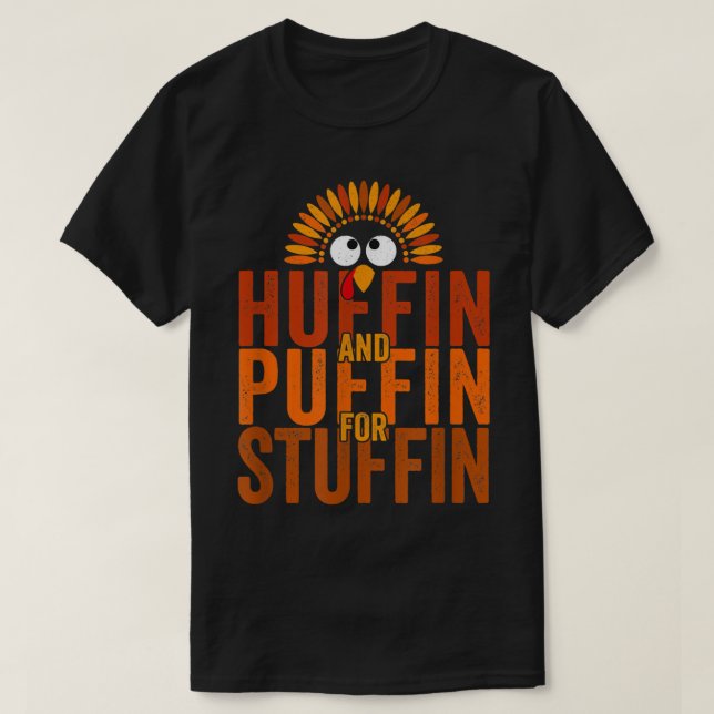 Camiseta Trote turco de Acción de Gracias - Huffin y Puffin (Diseño del anverso)