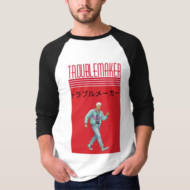 Camiseta Troublemaker  (Anverso)