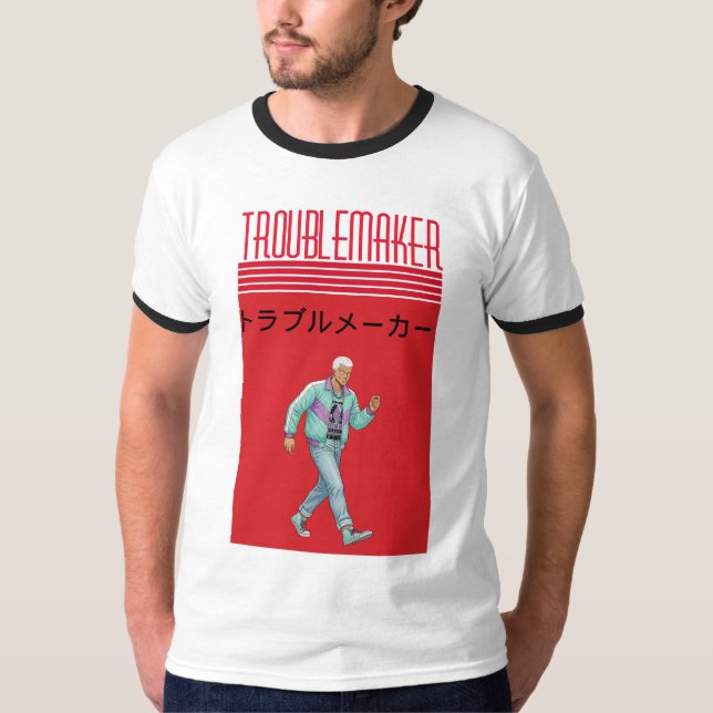 Camiseta Troublemaker  (Anverso)