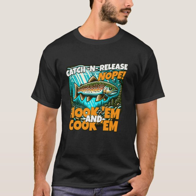 Camiseta Trucha de arroyo - Sin soltar Hook Em y Coo (Anverso)