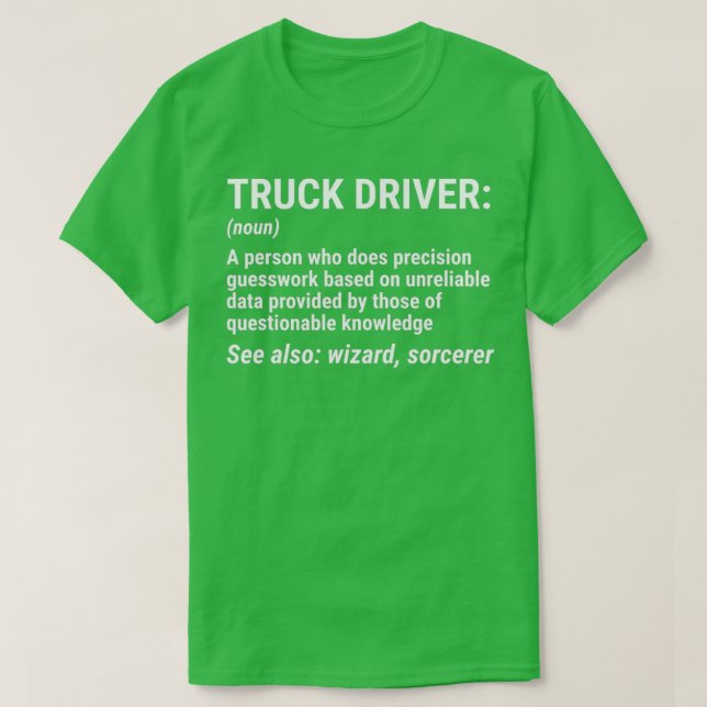Camiseta Truck Driver Definition Funny Trucker Gift 4 (Diseño del anverso)