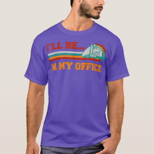 Camiseta Truck Driver I'll Be In My Office Trucker Men retr