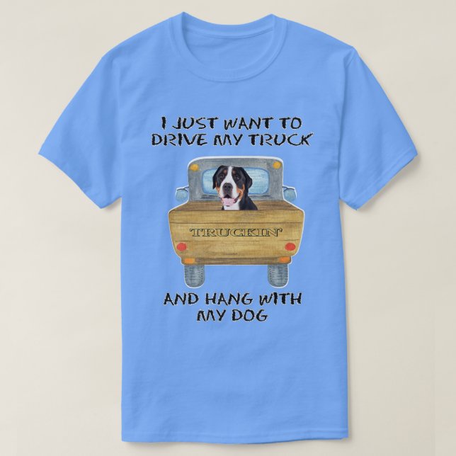 Camiseta Truck Driving Dog Greater Swiss Mountain Dog  (Diseño del anverso)