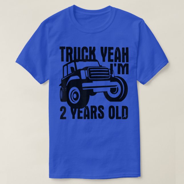 Camiseta Truck Yeah I'm Two Years Old - Funny 2nd Birthday  (Diseño del anverso)