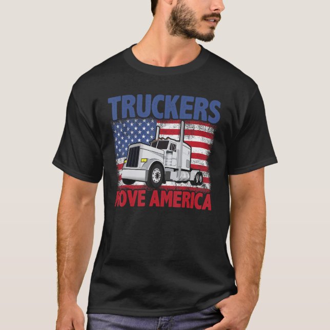Camiseta Truckers Move America Semi Truck Driver US America (Anverso)