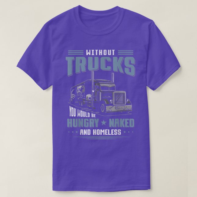 Camiseta Truckers - Truck Driver - Without Trucks 3062 (Diseño del anverso)