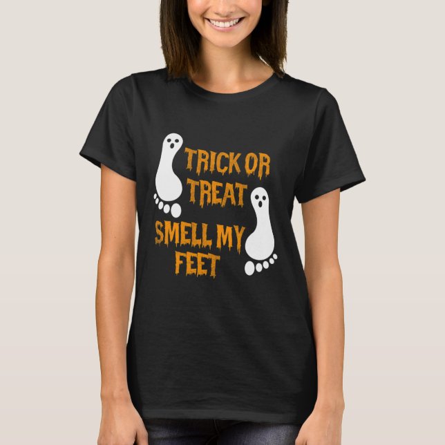 Camiseta Truco divertido o trato oler mis pies Halloween (Anverso)
