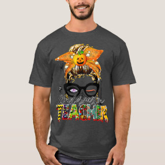 Camiseta Truco O Enseñanza A Un Famoso Profesor Messy Bun H