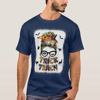 Camiseta Truco O Enseñanza A Un Famoso Profesor Messy Bun H