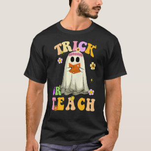 Camiseta Truco O Enseñanza Fantasma Profesora De Vida Groov
