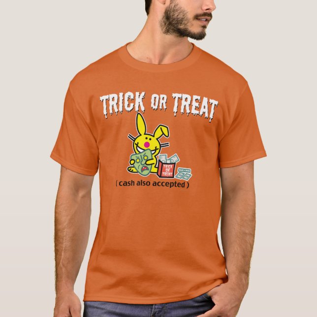Camiseta Truco o invitación (efectivo también aceptado) (Anverso)