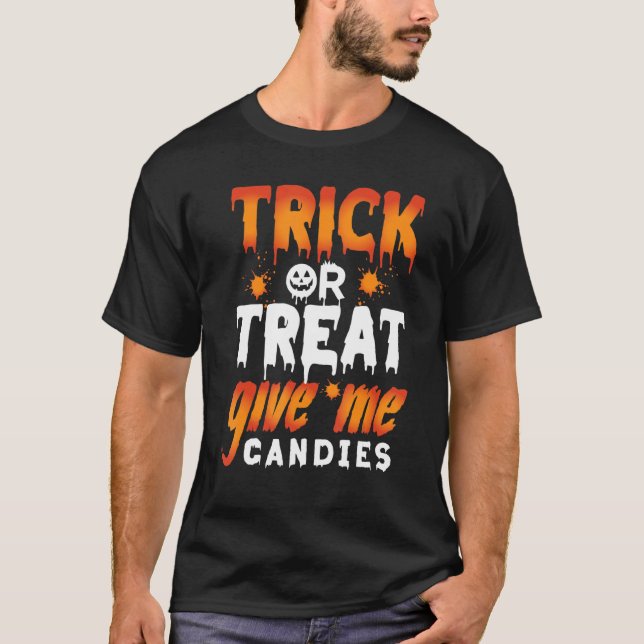 Camiseta Truco O Tratamiento Darme Cañones Halloween (Anverso)