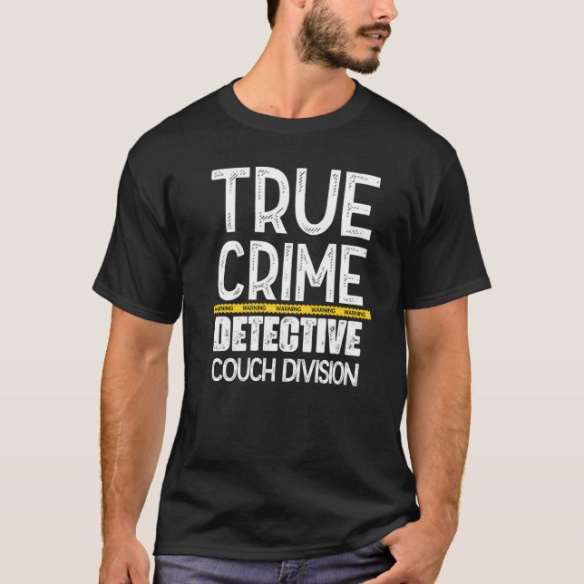 Camiseta True Crime Detective Couch Division   (Anverso)