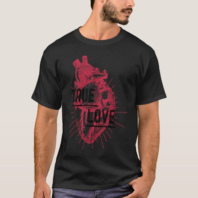 Camiseta True Love Anatomical Heart Show your love (Anverso)