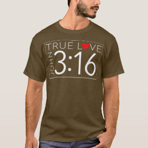 Camiseta True Love John 316 El día de San Valentín Ch