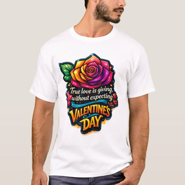 Camiseta True Love Rainbow Rose Valentine's Day Quote T-Shi (Anverso)