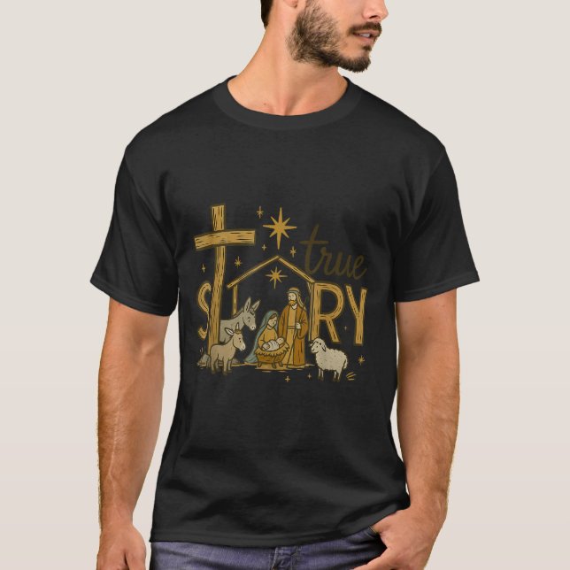 Camiseta True Story Nativity Christmas Baby Jesus Religious (Anverso)