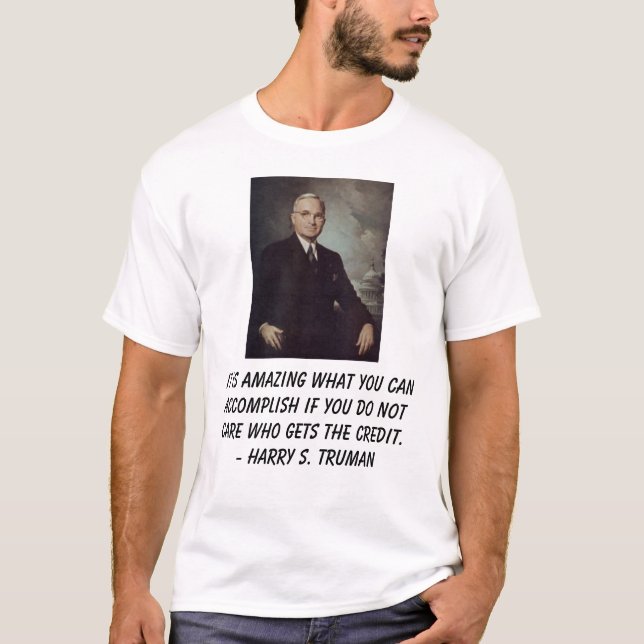 Camiseta Truman, Harry, es asombroso qué usted puede accom… (Anverso)