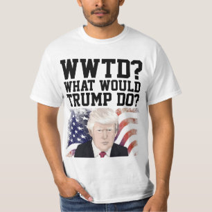 CAMISETA TRUMP 20204 DIVERTIDO ¿QUÉ HARÍA TRUMP?
