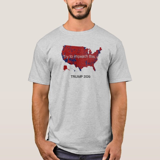 Camiseta TRUMP 2020 - Trate de impugnar esto. (Anverso)