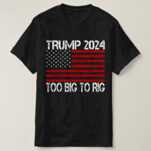 Trump 2024 Es Demasiado Grande Para Rig - Eleccion