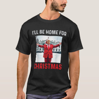 Camiseta Trump 2024 Estaré en casa para Navidades Divertido
