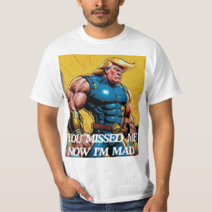CAMISETA ¡TRUMP 2024 ME PERDIERON! AHORA ESTOY MAL!!
