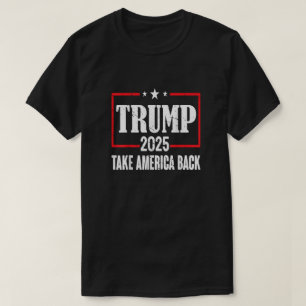 Camiseta Trump 2025 Take America Back para hombres