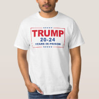 TRUMP 20 - 24 años en prisión - Anti-Trump